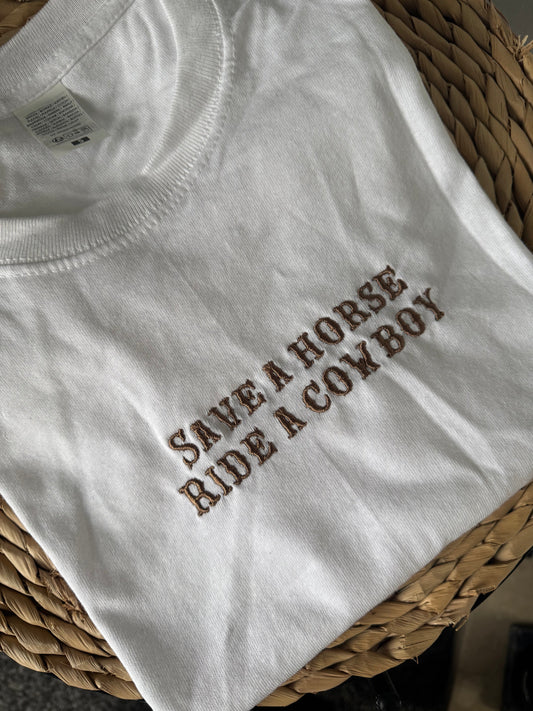 Save A Horse, Ride A Cowboy Tee/Sweatshirt/Hoodie