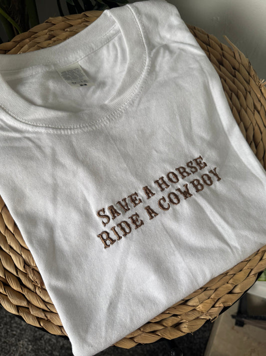Save A Horse, Ride A Cowboy Tee/Sweatshirt/Hoodie