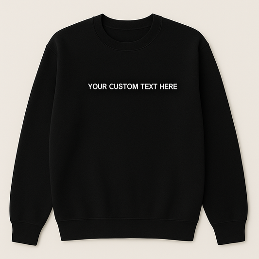 Custom Hoodie/Sweatshirt/Tee