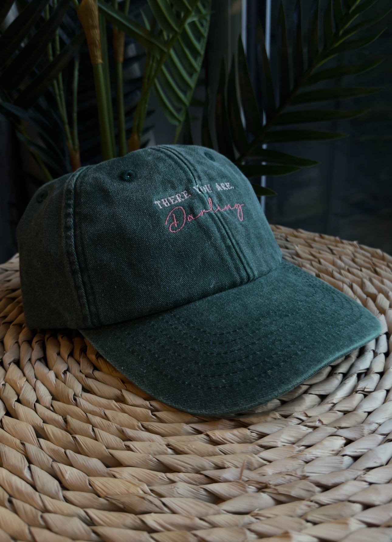 There You Are, Darling Embroidered Cap