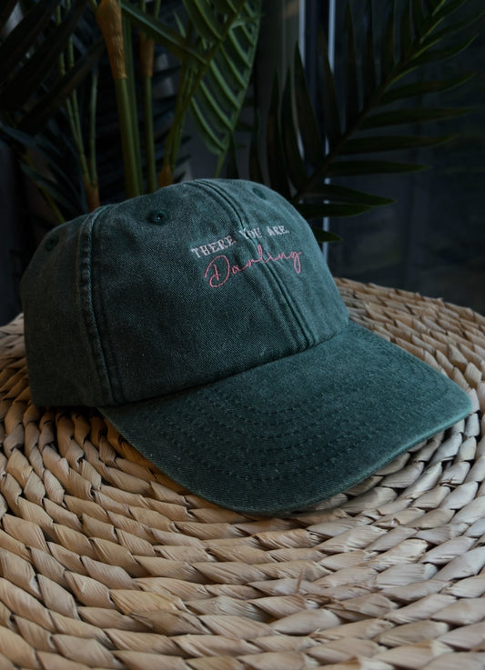 There You Are, Darling Embroidered Cap